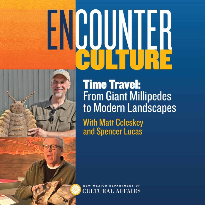 Time Travel: From Giant Millipedes to Modern Landscapes with New Mexico Museum of Natural History & Science 