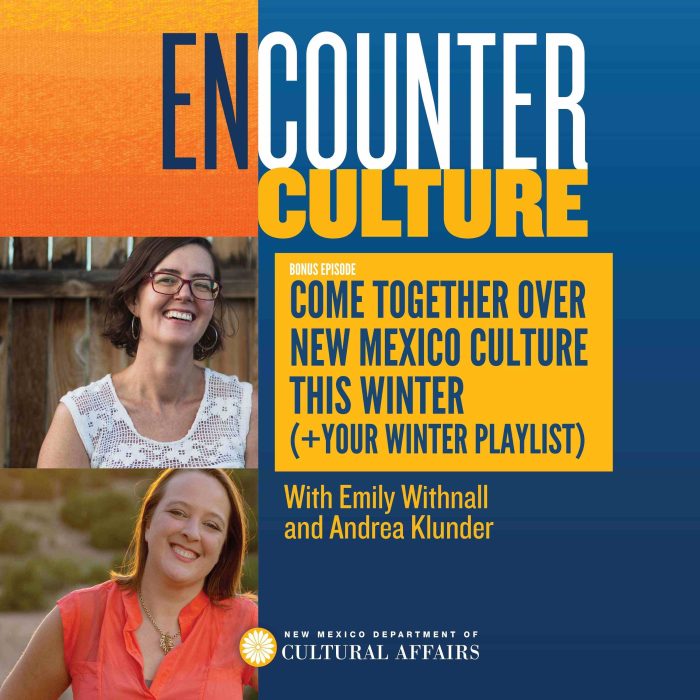BONUS: Come Together Over New Mexico Culture This Winter